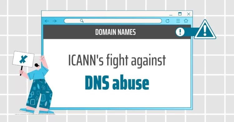 ICANN's fight against DNS abuse
