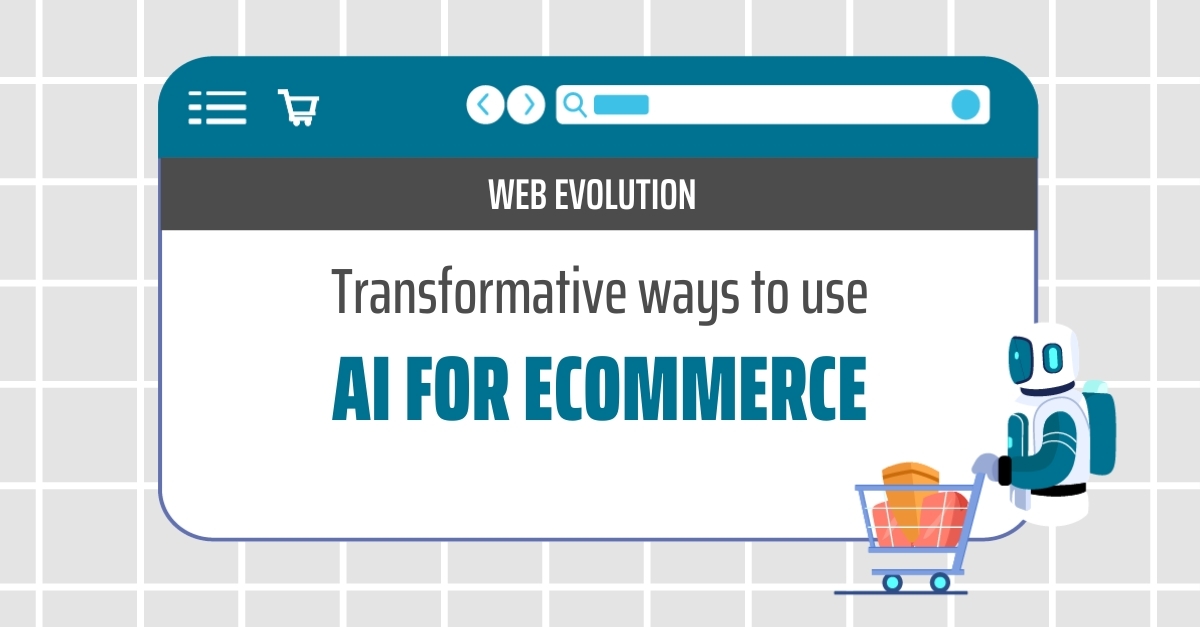 Ways to use AI for e-commerce